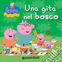 Peppa. Una gita nel bosco. E-book. Formato EPUB ebook di Silvia D'Achille