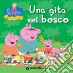 Peppa. Una gita nel bosco. E-book. Formato EPUB ebook