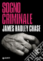 Sogno criminale. E-book. Formato PDF