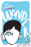 Wonder (edizione italiana). E-book. Formato PDF ebook