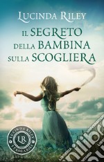 Il segreto della bambina sulla scogliera. E-book. Formato PDF ebook