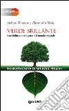 Verde brillante. Sensibilità e intelligenza del mondo vegetale. E-book. Formato EPUB ebook