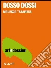 Dosso Dossi. E-book. Formato EPUB ebook di Maurizia Tazartes