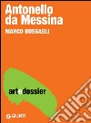 Antonello da Messina. E-book. Formato EPUB ebook di Marco Bussagli