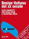 Design italiano del XX secolo. E-book. Formato EPUB ebook di Aldo Colonetti