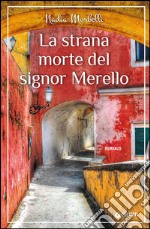 La strana morte del signor Merello. E-book. Formato EPUB ebook