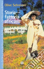 Storia di una fattoria africana. E-book. Formato EPUB ebook