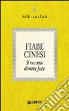 Fiabe cinesi: Il racconto diventa festa. E-book. Formato PDF ebook di AA. VV.