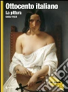 Ottocento italiano. La pittura. E-book. Formato PDF ebook