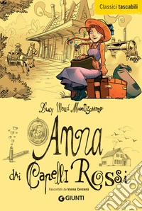 Anna dai Capelli Rossi. E-book. Formato PDF ebook