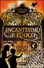 Incantesimo di fuoco. E-book. Formato EPUB ebook