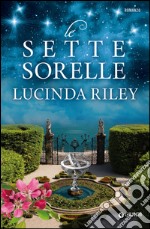 Le sette sorelle. E-book. Formato PDF ebook