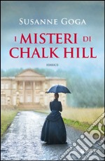 I misteri di Chalk Hill. E-book. Formato EPUB ebook