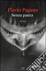 Senza paura. E-book. Formato EPUB ebook