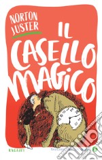 Il casello magico. E-book. Formato EPUB ebook