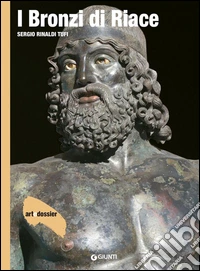 I bronzi di Riace. E-book. Formato PDF ebook