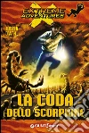 La coda dello scorpione. E-book. Formato PDF ebook di Justin D'Ath