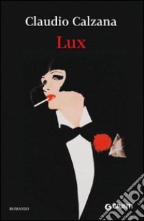 Lux. E-book. Formato EPUB ebook di Claudio Calzana