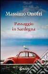 Passaggio in Sardegna. E-book. Formato PDF ebook