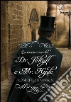 Lo strano caso del dr. Jekyll e Mr. Hyde. E-book. Formato EPUB ebook di Robert Louis Stevenson