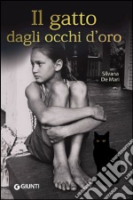 Il gatto dagli occhi d'oro. E-book. Formato EPUB ebook