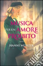 Musica per un amore proibito. E-book. Formato PDF