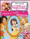 Vittoria e i ciondoli dell'amicizia. La banda delle ragazzine. E-book. Formato PDF ebook di Paola Zannoner