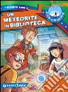 Un meteorite in biblioteca. Il Club del Planetario. E-book. Formato EPUB ebook