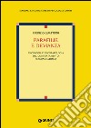 Parafilie e devianza: Psicologia e psicopatologia del comportamento sessuale atipico. E-book. Formato EPUB ebook di Fabrizio Quattrini