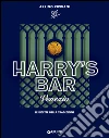 Harry's Bar Venezia: Le ricette della tradizione. E-book. Formato PDF ebook di Arrigo Cipriani