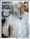 Florence. Walking through food and culture. Guide into the heart of Florence. E-book. Formato PDF ebook di Fabio Picchi