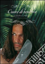 Cuore di tenebra. E-book. Formato EPUB ebook