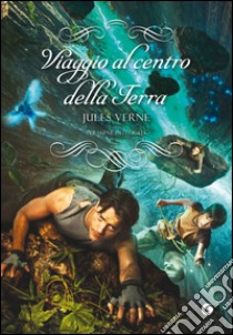 Viaggio al centro della Terra: Versione integrale. E-book. Formato EPUB ebook di Jules Verne