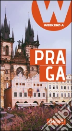 Praga: Weekend a.... E-book. Formato PDF