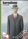 Surrealismo. E-book. Formato PDF ebook di Giuliano Serafini