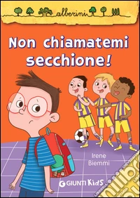 Non chiamatemi secchione!. E-book. Formato PDF ebook