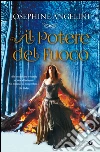 Il potere del fuoco. E-book. Formato PDF ebook