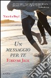 Un messaggio per te - Forever Jack. E-book. Formato EPUB ebook di Natasha Boyd