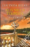 Ally nella tempesta. Le sette sorelle. E-book. Formato PDF ebook di Lucinda Riley