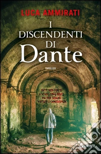 I discendenti di Dante. E-book. Formato PDF ebook