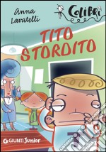 Tito stordito. E-book. Formato EPUB ebook