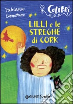 Lilli e le streghe di Cork. E-book. Formato EPUB ebook