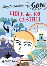 Viola dei 100 castelli. E-book. Formato EPUB ebook