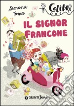 Il signor Francone. E-book. Formato EPUB ebook