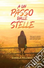 A un passo dalle stelle. E-book. Formato EPUB ebook