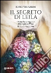 Il segreto di Leila: Un medico coraggioso sfida i tabù nell'Iran del fondamentalismo. E-book. Formato PDF ebook di Karimi Kooshyar