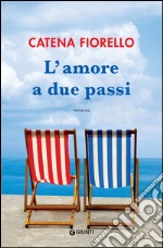 L'amore a due passi. E-book. Formato EPUB ebook