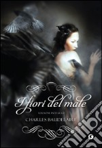 I fiori del male: Versione integrale. E-book. Formato EPUB ebook