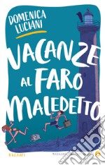 Vacanze al faro maledetto. E-book. Formato EPUB ebook