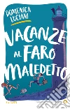 Vacanze al faro maledetto. E-book. Formato PDF ebook